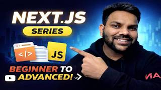 Next.js Full Course 2026 🚀 | Beginner to Advanced (Projects + JS + Real Apps)