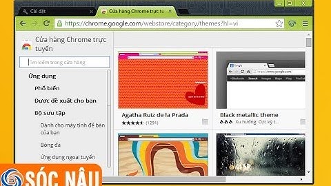 Hướng dẫn cài theme cho Google Chrome