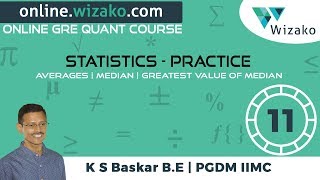 GRE Preparation Online | GRE Quant | Statistics Practice #11 | Median | Greatest Value of Median