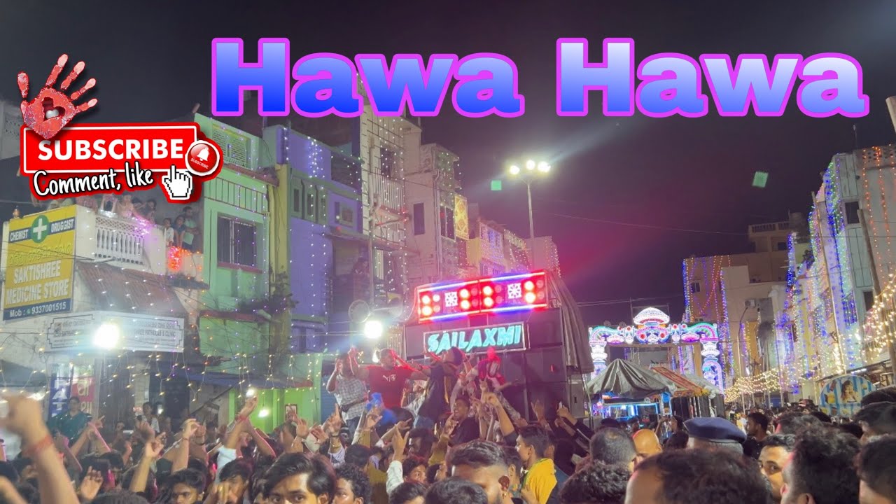 Hawa Hawa song by a1 Sai Laxmi musical