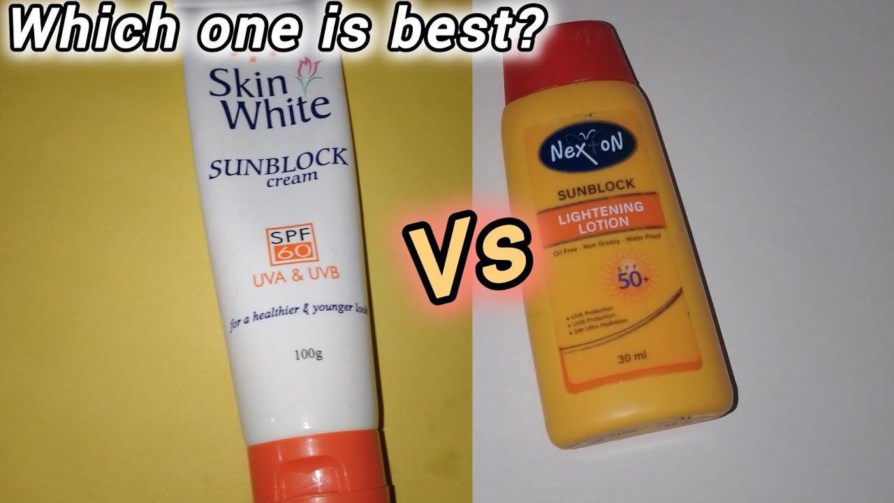 Affordable sunblock | skin white vs nexton sunblock | skin white sunblock | Nexton sunblock