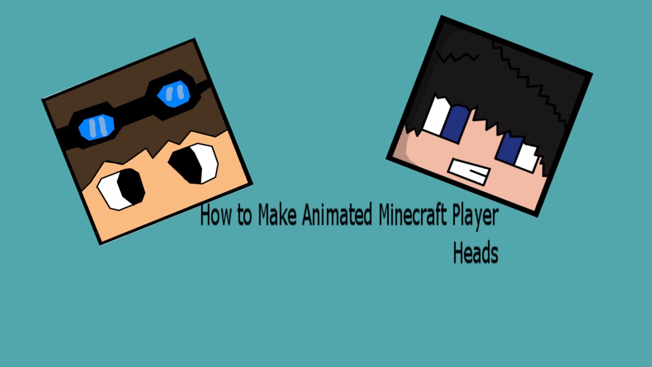 How To Make A Minecraft Animated/Cartoon Character Head - YouTube