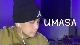 UMASA - Original composed | tagalog Rap song