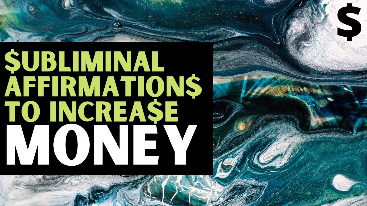 Personal Finance Subliminal Affirmations to Increase Money