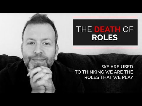 Kyle Cease - THE DEATH OF ROLES