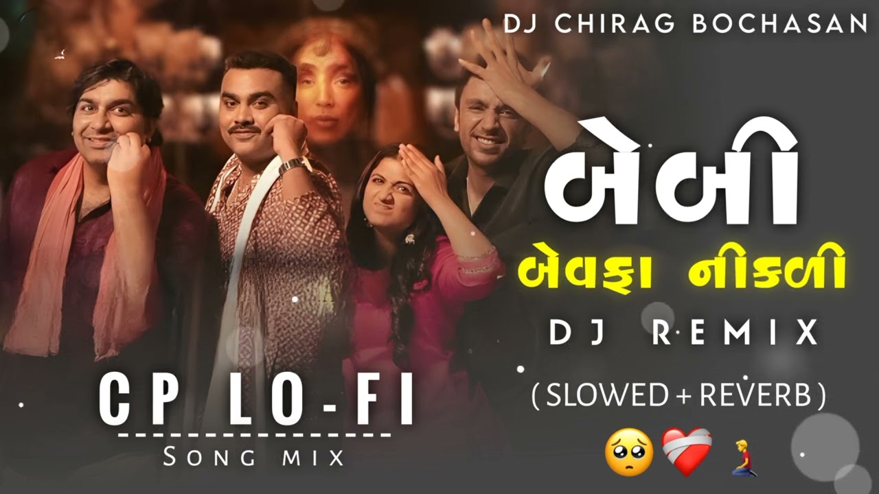 𝗕𝗔𝗕𝗬 𝗕𝗘𝗪𝗔𝗙𝗔 𝗡𝗜𝗞𝗗𝗜 ,𝗝𝗜𝗚𝗡𝗘𝗦𝗛 𝗞𝗔𝗩𝗜𝗥𝗔𝗝 𝗡𝗘𝗪 𝗦𝗢𝗡𝗚 (𝗦𝗟𝗢𝗪𝗘𝗗+ 𝗥𝗘𝗩𝗘𝗥𝗘𝗗) 𝗗𝗝 𝗖𝗛𝗜𝗥𝗔𝗚 𝗥𝗘𝗠𝗜𝗫  🥺❤‍🩹🧎‍♂️