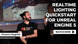 Full Talk - Unreal Engine 5 | Realtime lighting quickstart