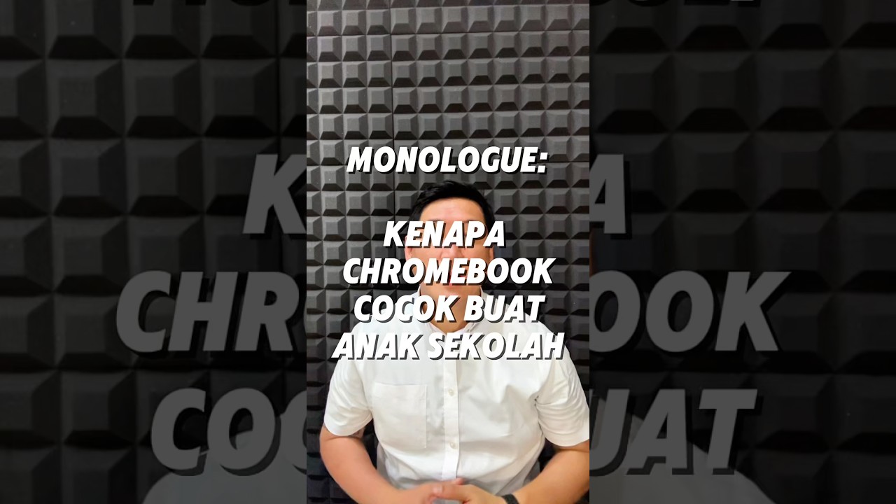 KENAPA CHROMEBOOK COCOK BUAT ANAK SEKOLAH