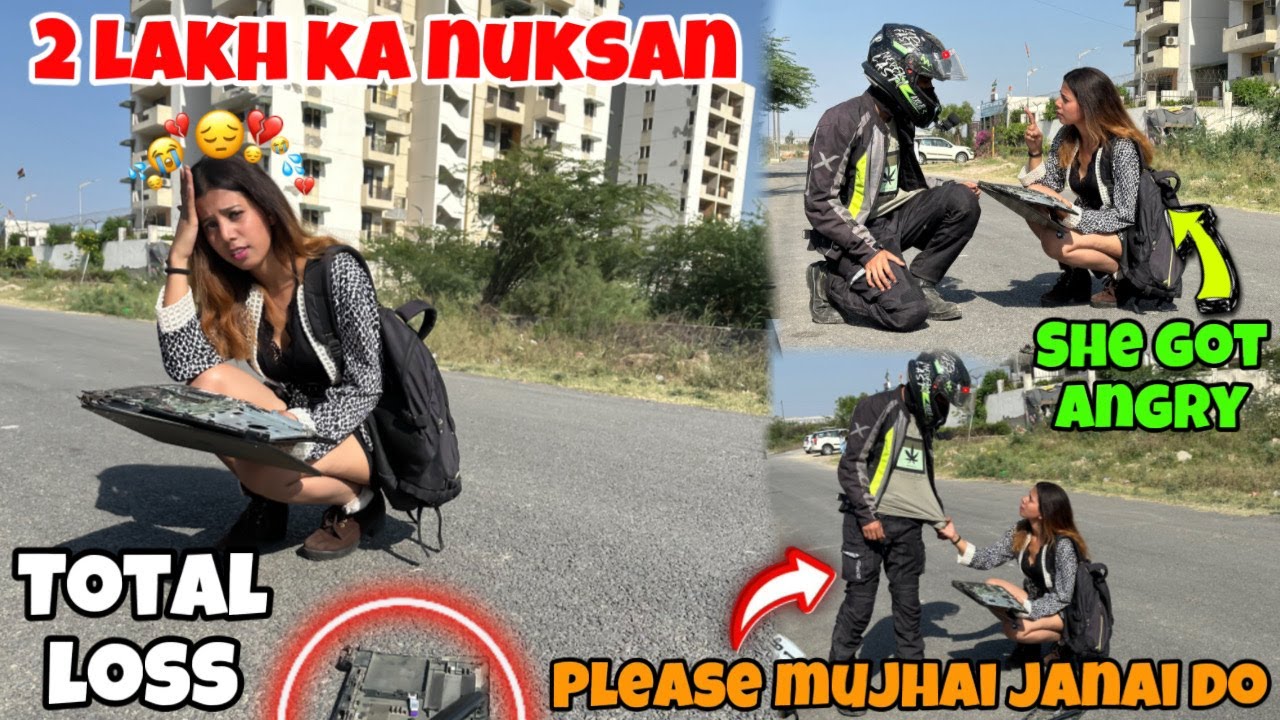 Office Girl Ka Mujhsai 2 Lakh Ka Laptop Tut Gya😭 || Ladki Meri Bike Lai Li😰 || Meri Galti Nahi Hai💔