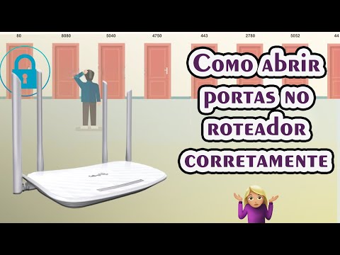 Vídeo: Como Configurar O Encaminhamento De Porta