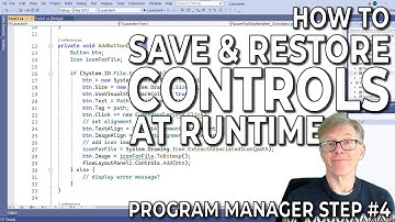 Save and Restore Controls at Runtime (Code A Program Manager In C# Step 4)