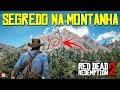 RED DEAD REDEMPTION 2 - UM SEGREDO SUPER BEM ESCONDIDO NA MONTANHA || ITENS ÚNICOS NO JOGO!