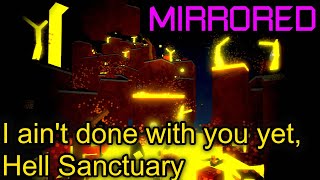 Hell Sanctuary But It's Mirrored [FE2 Classic]