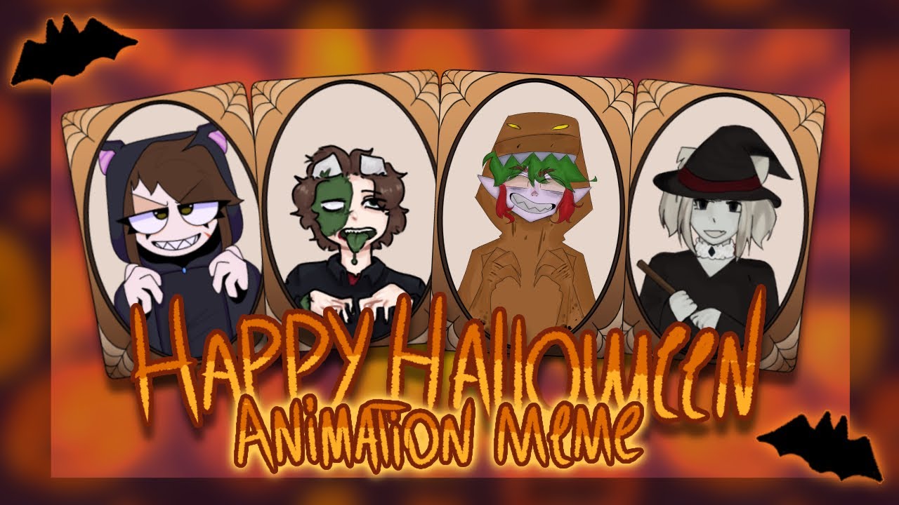 HAPPY HALLOWEEN 🎃 ANIMATION MEME COLLAB - YouTube