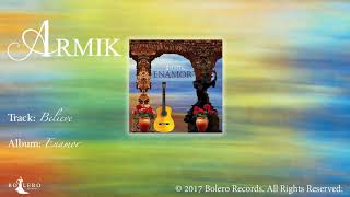 Armik – Believe- [OFFICIAL Music Video] - (Nouveau Flamenco - Spanish Guitar)