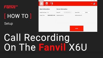 How to Setup Call Recording On The Fanvil X6U IP Phone
