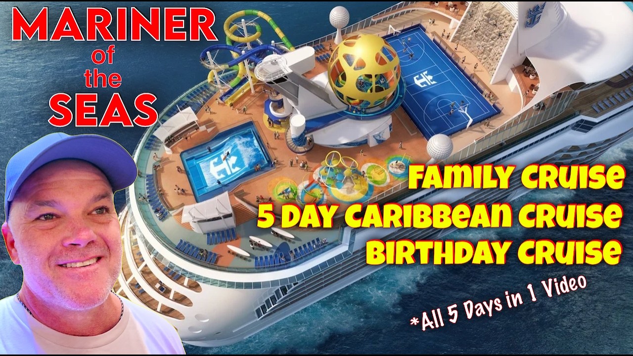 Epic: 5 Day Family Cruise on Mariner of the Seas. All 5 Days in One Video. 4K Movie