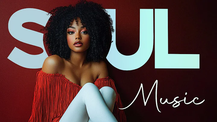 Songs playlist that is good mood ~ Best soul/r&b mix ▶ SOUL DEEP COLLECTION 2025