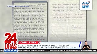 Mary Jane Veloso, muling nanawagan kay PBBM na bigyan ng clemency | 24 Oras Weekend