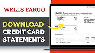 How to Download Wells Fargo Credit Card Statements (2026)