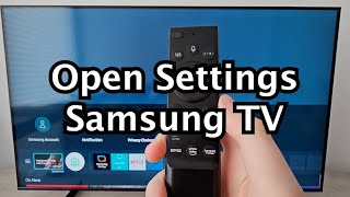 how to open settings on samsung smart tv!