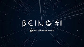 L&T Technology Services - Our Journey with Being #1 begins here!
