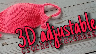 FACE MASK CROCHET | 3D ADJUSTABLE FACEMASK | DIY HANDMADE facemask