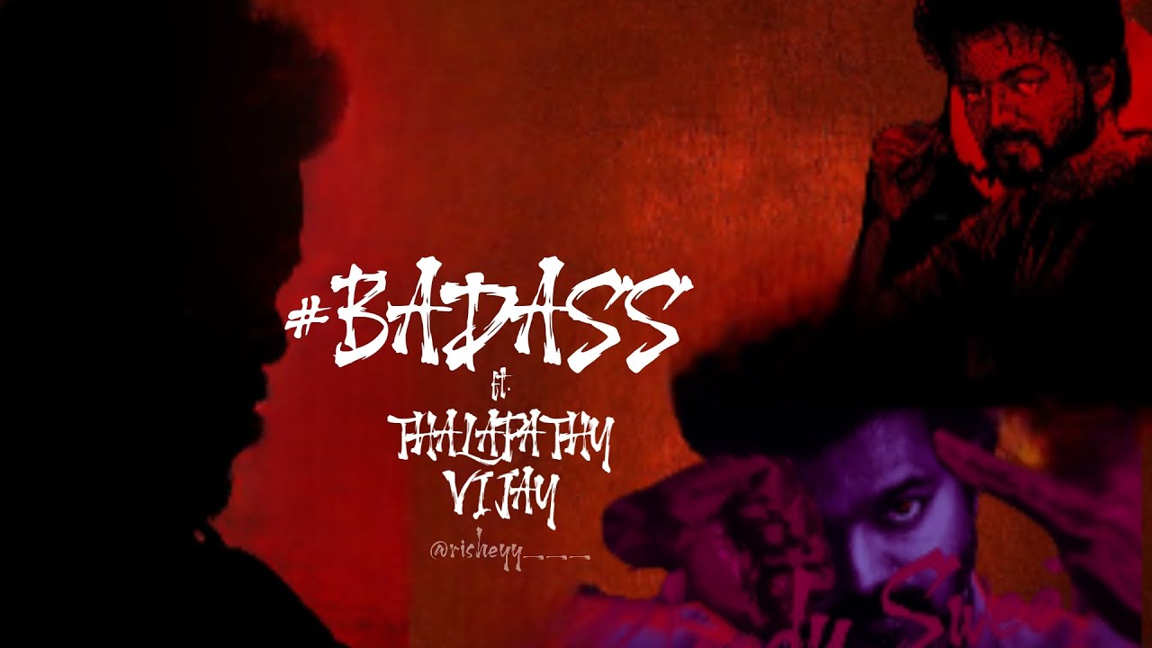 Badass Song Mashup ft. Thalapathy Vijay| Leo| Anirudh Ravichandran| Lokesh Kanagaraj| 