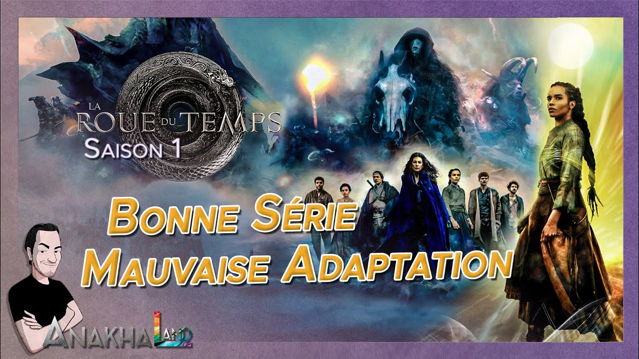 LA ROUE DU TEMPS - Saison 1 - Une BONNE Série MAIS une MAUVAISE