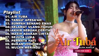 AIR TUBA - LUSYANA JELITA FULL ALBUM TERBARU OM ADELLA 2024