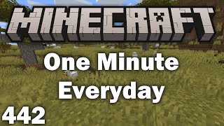 Playing Minecraft for 1 Minute Everyday - Day 442
