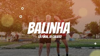 Balinha - Lá Fúria, DJ Calixto | Coreografia Kass'Art