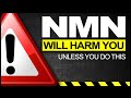 NMN Will HARM You UNLESS You Do THIS 3 Problems 3 Solutions NMN Will HARM You UNLESS You Do THIS 3 Problems 3 Solutions