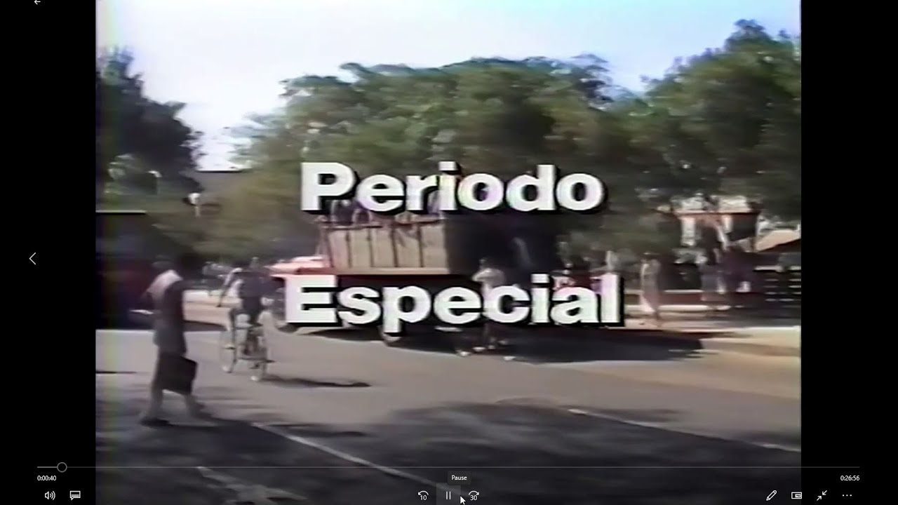 Periodo Especial - Cuba's Special Period