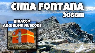 Cima FONTANA 3068m - BIVACCO Anghileri Rusconi