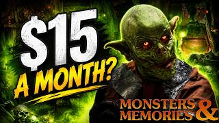Is Monsters & Memories Worth 15 Dollars a Month?