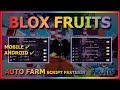 BLOX FRUITS Script Mobile UPDATE 19 AUTO FARM | FAST ATTACK | SMOOTH | NO EFFECT | RAID | RACE V4