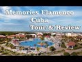 Memories Flamenco Tour & Review Cayo Coco