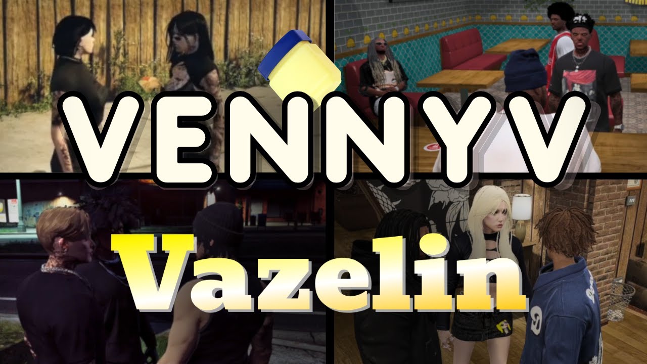 VennyV | Vazelin