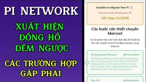 Pi Network: Đồng Hồ Đếm Ngược Xuất Hiện , Bạn Gặp Phải Trường Hợp Nào?
