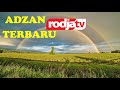 MAASYAALLAH MERDUNYA ADZAN RODJA TV