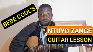 Ntuyo zange guitar lesson BEBE COOL