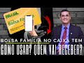 BOLSA FAMÍLIA NO CAIXA TEM: Como usar? Quem vai receber? Como abrir a conta digital?