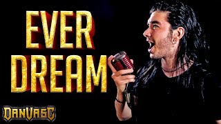 NIGHTWISH Male Cover - "Ever Dream"