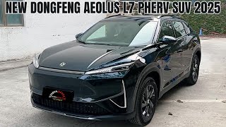 More than 2000 km range | 0-100 in 6 seconds | New Dongfeng Aeolus L7 PHERV SUV 2025