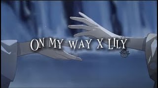 vietsub  S On My Way X Lily  Cover By Hanin Dhiya lofi Version  Dont Wanna Talk