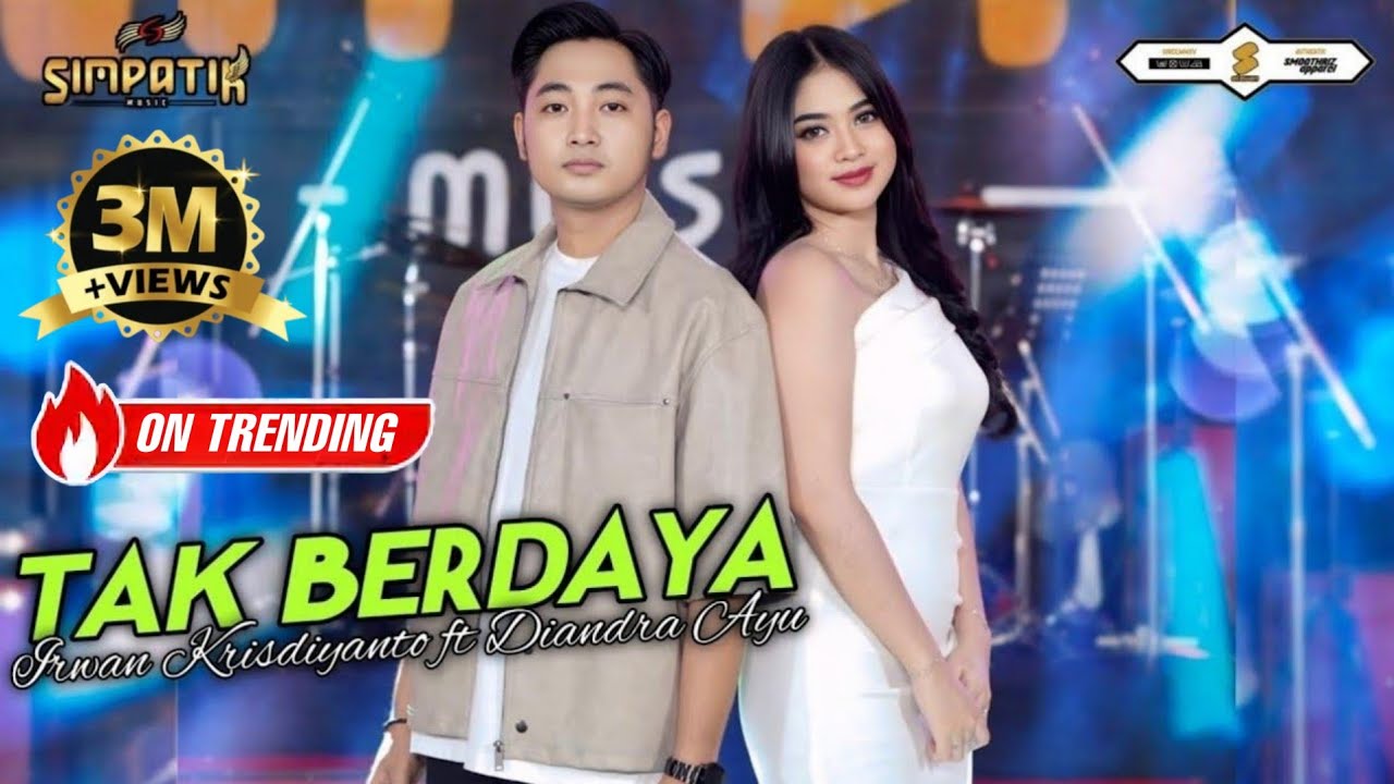 TAK BERDAYA - DIANDRA AYU FT IRWAN KRISDIYANTO - SIMPATIK MUSIC