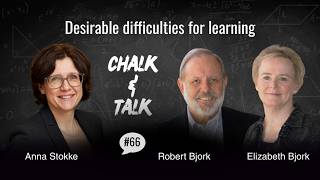 Desirable difficulties for learning with Elizabeth Bjork and Robert Bjork (Ep 66)