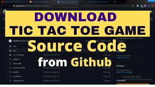 Download Android Tic Tac Toe Game Project from Github and Run in Android Studio | Beginners | Hindi