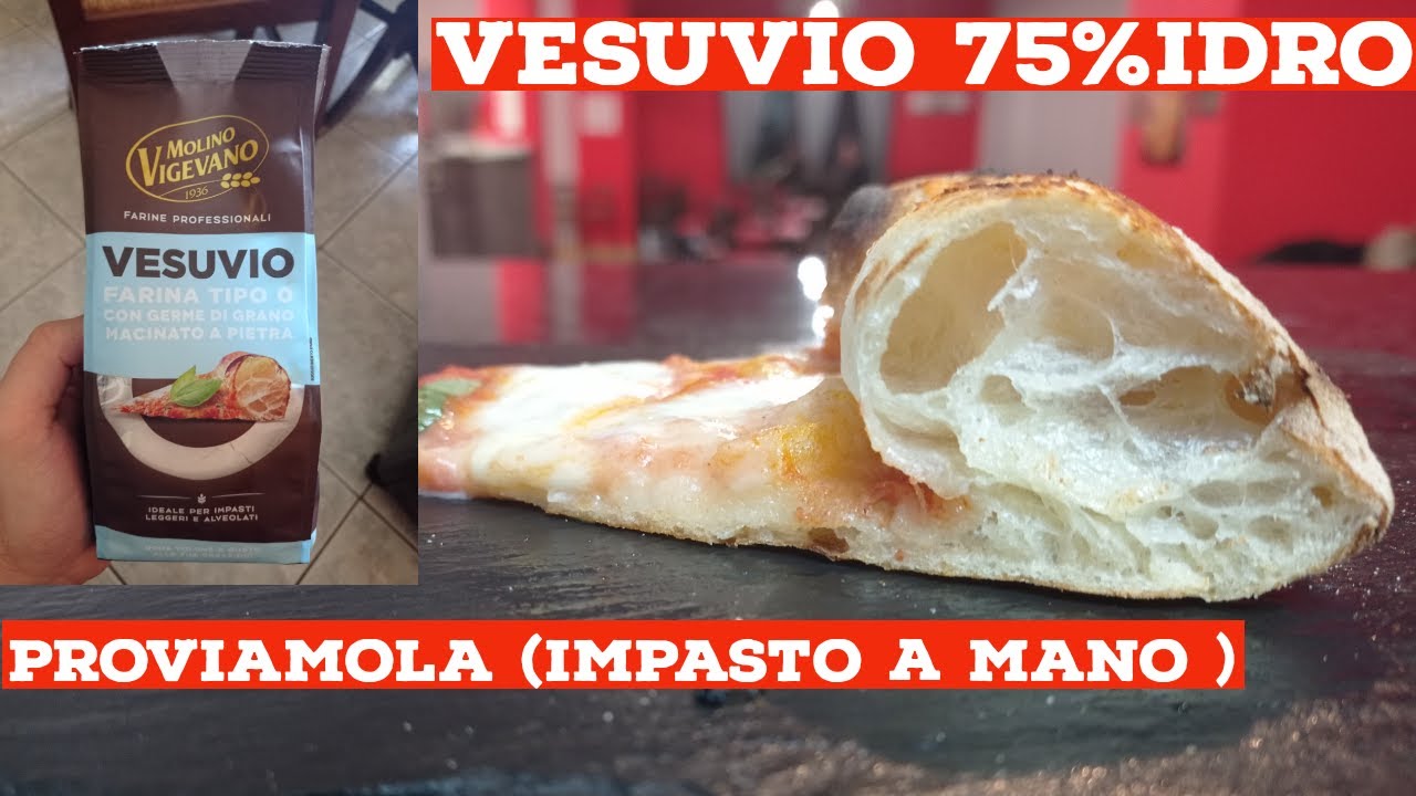 Pizza Napoletana con Vesuvio del molino Vigevano😱 impasto a mano